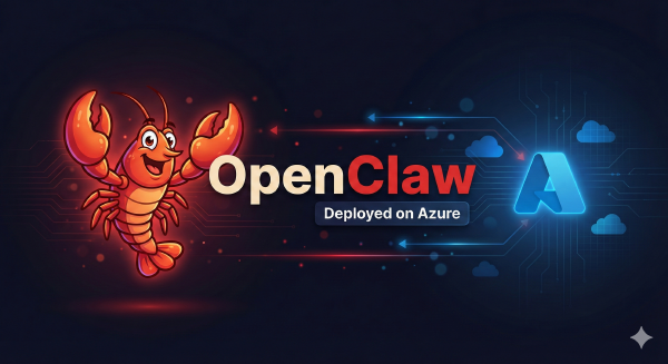 OpenClaw on Azure — Zero-Trust AI Agent Deployment